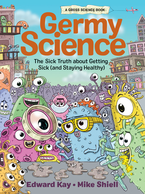 Title details for Germy Science by Edward Kay - Available